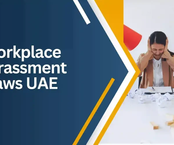 Workplace Harassment and Alternative Ways of Reporting in UAE: